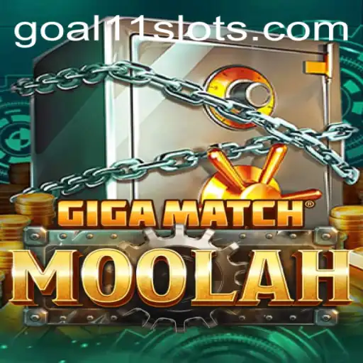 Exploring GigaMatchMoolah: The Latest Sensation in Goal11 Slot Gaming
