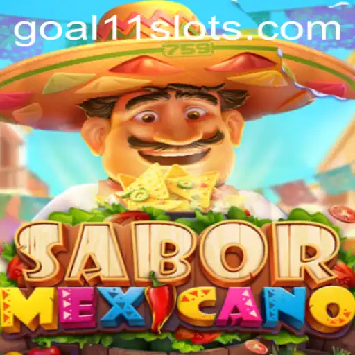 Exploring the Vibrant World of SaborMexicano with Goal11 Slot Adventures